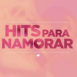 Hits Para Namorar